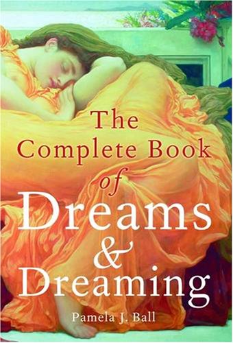 Complete Book of Dreams & Dreaming