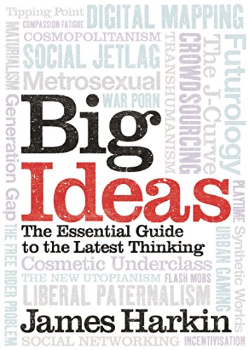 Big Ideas: The Essential Guide to the Latest Thinking