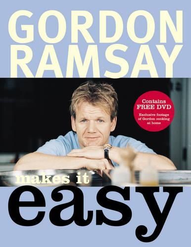 Gordon Ramsay Makes it Easy