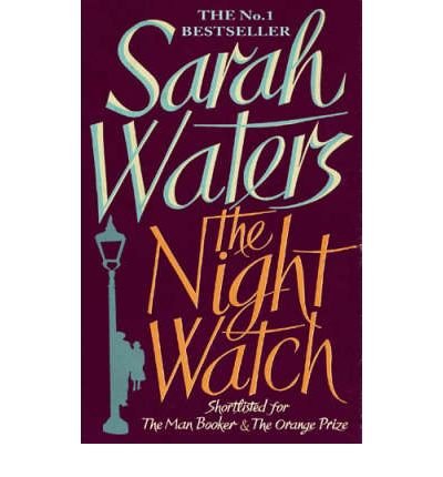 The Night Watch: shortlisted for the Booker Prize