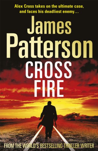 Cross Fire: (Alex Cross 17)