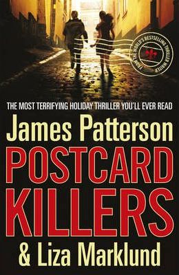 Postcard Killers: The most terrifying holiday thriller you'll ever read