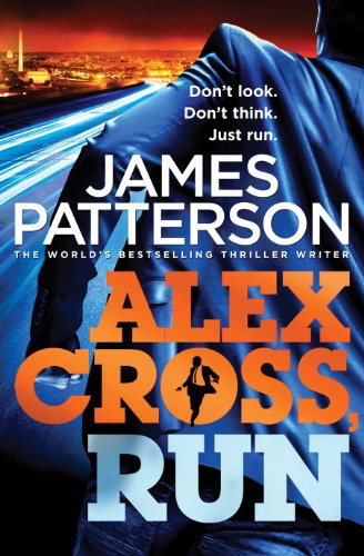 Alex Cross, Run: (Alex Cross 20)