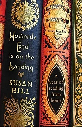 Howards End is on the Landing: A year of reading from home