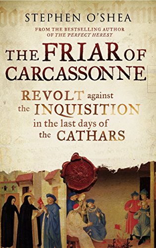 The Friar of Carcassonne: The Last Days of the Cathars