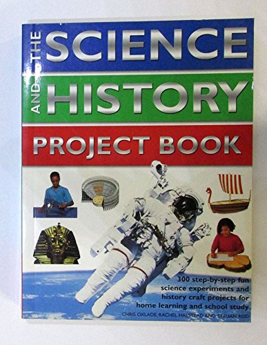 The Science and History Project Book