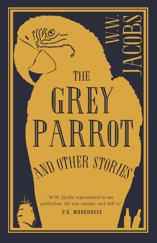 The Grey Parrot and Other Stories