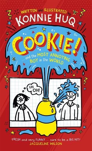 Cookie! (Book 1): Cookie and the Most Annoying Boy in the World