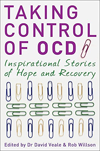 Taking Control of OCD: Inspirational Stories of Hope and Recovery