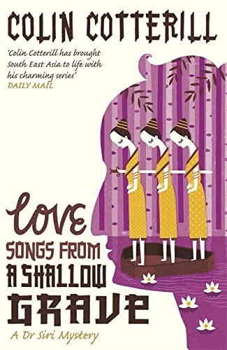 Love Songs from a Shallow Grave: A Dr Siri Murder Mystery