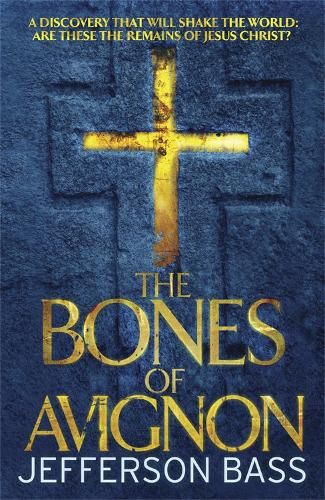 The Bones of Avignon