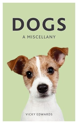 Dogs: A Miscellany