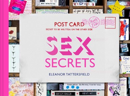 Sex Secrets: Postcards from the Bed