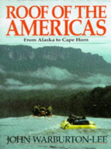 Roof of the Americas: From Alaska to Cape Horn