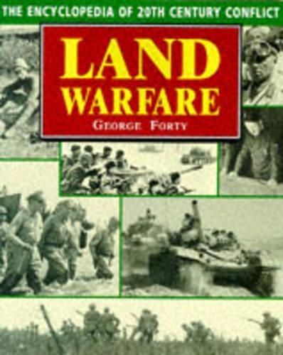 Land War: Encyclopedia of 20th Century Conflict