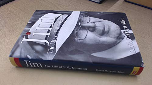 Jim: The Life of E.W.Swanton