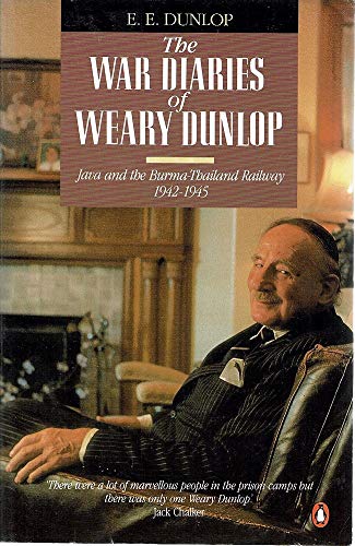 The War Diaries of Weary Dunlop
