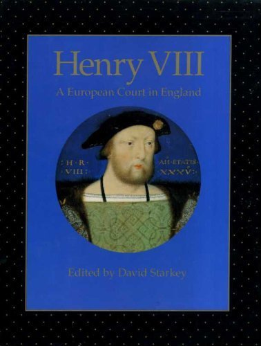 HENRY V111 EUROPEAN COURT ENGL