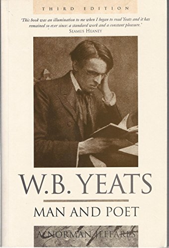 W.B.Yeats: Man and Poet