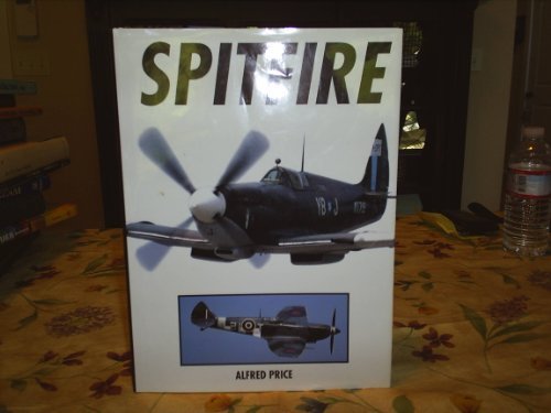 Spitfire: A Complete Fighting History