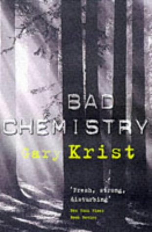 Bad Chemistry