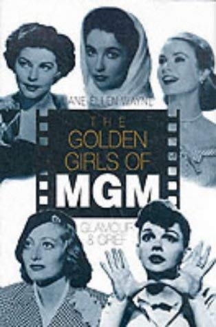 GOLDEN GIRLS OF MGM