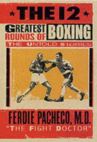 12 GREATEST ROUNDS OF BOXING