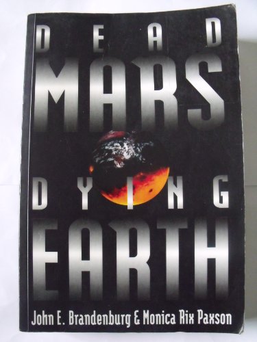 Dead Mars, Dying Earth