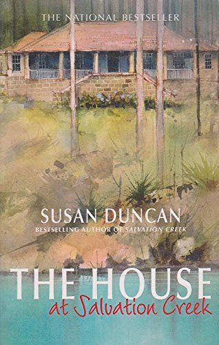The House At Salvation Creek