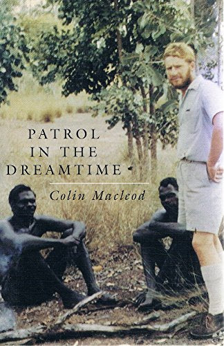 Patrol in the Dreamtime