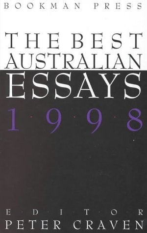 The Best Australian Essays: 1998