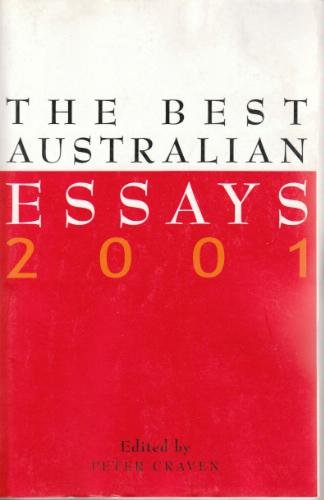 The Best Australian Essays: 2001