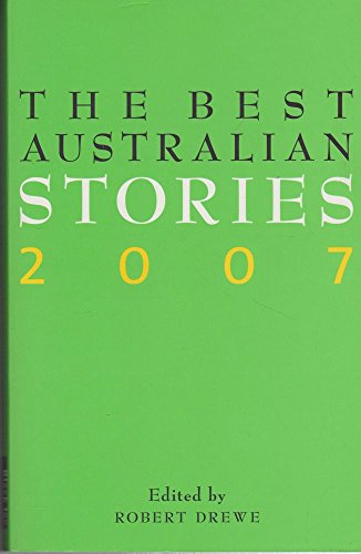 The Best Australian Stories 2007