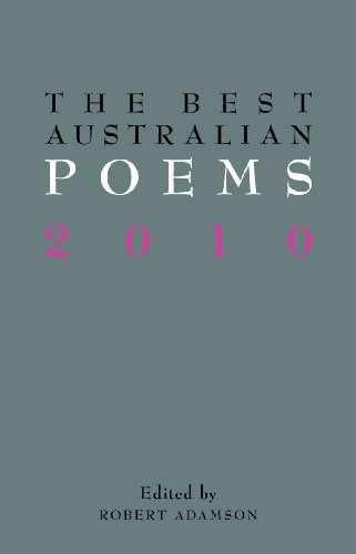 The Best Australian Poems 2010
