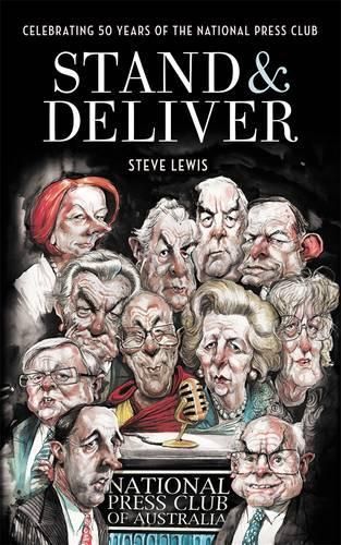 Stand & Deliver: Celebrating 50 Years of the National Press Club