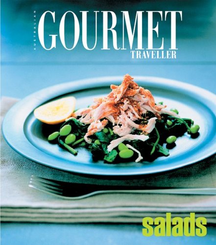 Gourmet Traveller Salads