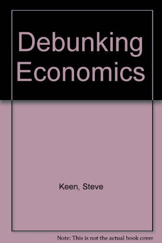 Debunking Economics