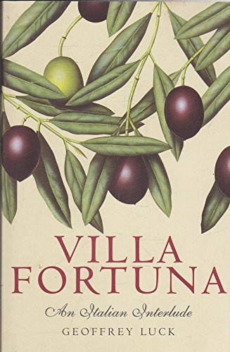 Villa Fortuna: An Italian Interlude
