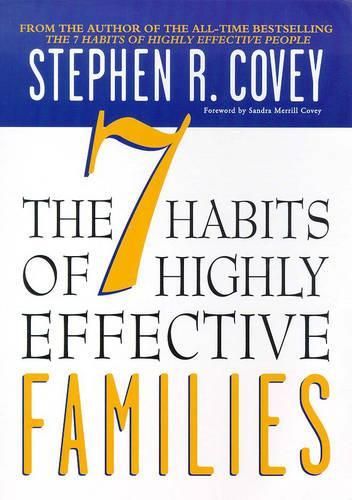 7 Habits of Highly Effective Families