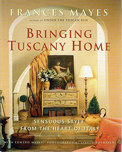 Bringing Tuscany Home