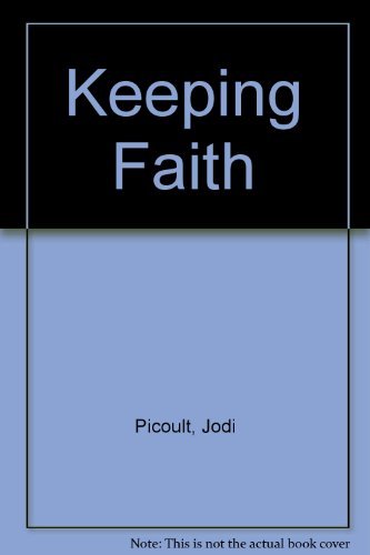 Keeping Faith