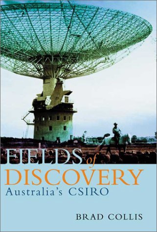 Fields of Discovery: Australia'S CSIRO
