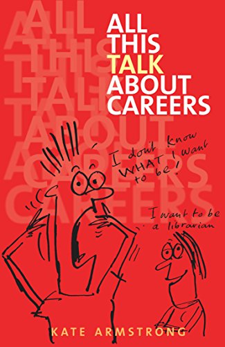 All This Talk About Careers: Conversations About Careers
