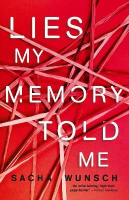 Lies My Memory Told Me