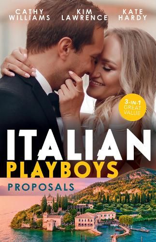Italian Playboys: Proposals/Wearing the De Angelis Ring/A Wedding at the Italian's Demand/Italian Doctor, No Strings Attached