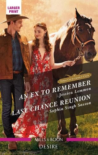An Ex to Remember/Last Chance Reunion