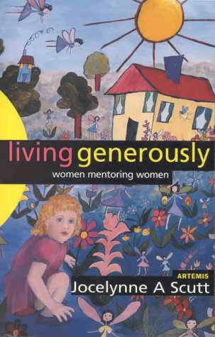 Living Generously - Women Mentoring Women