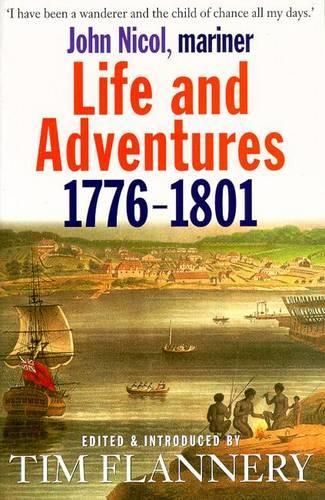 Life and Adventures - 1776-1801: John Nicol, Mariner