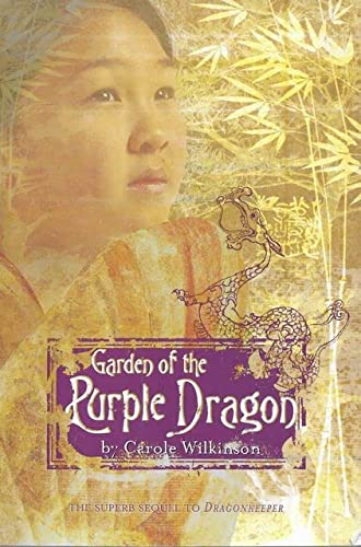 Garden of the Purple Dragon