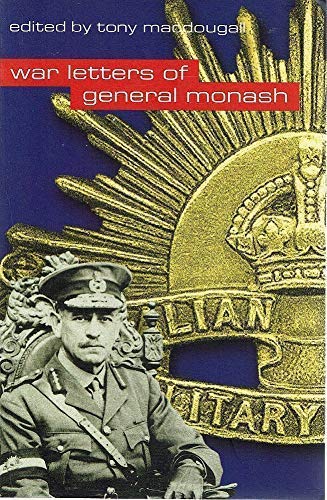 The War Letters of General Monash